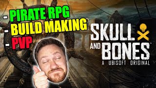 Pirate RPG with PvP? YES PLEASE | Skull and Bones Closed Beta Gameplay