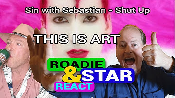 THIS IS ART! | Sin with Sebastian - Shut Up : Roady&Star React 011