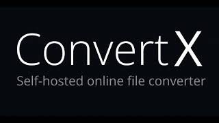 Github - C4Illinconvertx Self-Hosted Online File Converter. Supports 1000 Formats