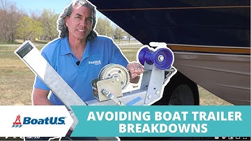 Prevent Boat Trailer Breakdowns [✅SAFETY CHECKLIST] | BoatUS