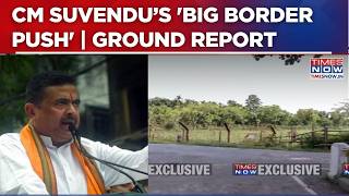 Bengal’s New BJP Govt 'Begins' Fast-Track India-Bangladesh Border Fencing | WATCH Ground Report