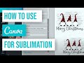 How to Use Canva for Sublimation