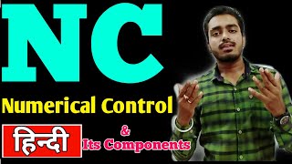 NC,Numerical control machine (HINDI)~ Components of NC machine, cnc, dnc By STUDY CENTRAL by saurabh