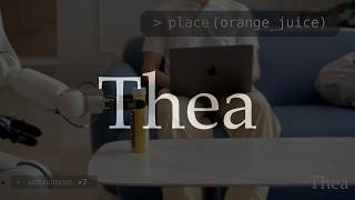 Thea: Towards the Harness of Embodied Agents