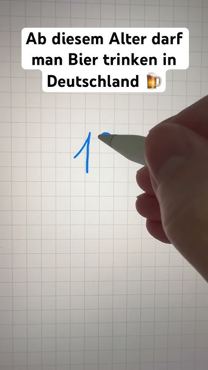 Ab Welchem Alter Darf Man Alkohol Trinken Ab diesem Alter darf man Bier trinken in Deutschland 🍺 - YouTube
