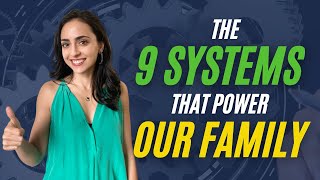 The 9 Must Have Systems That Power Our Family Lifehack Method