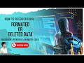 Recover Formatted or Deleted Data from Hard disk, Pendrive, Memory Card|| Conclusion
