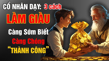 3 Cách Làm Giàu Từ Con Số 0: Không Cần May Mắn, Chỉ Cần Quyết Tâm