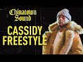 Chinatown Sound Cassidy Freestyle mp3