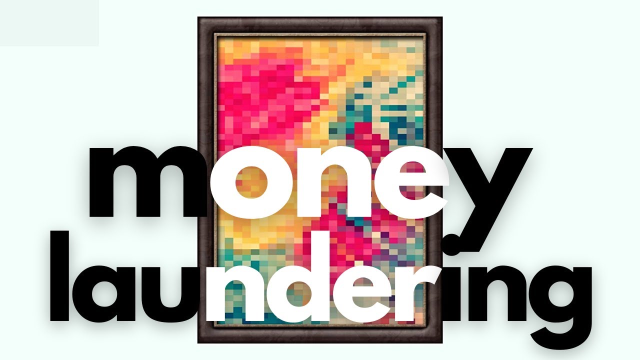 The New Way to Launder Money and Evade Taxes 2021 - NFTs