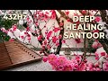 "432Hz Deep Healing Santoor | Release Stress & Anxiety." موسیقی آرامشبخش برای سنتور