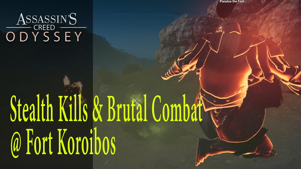 Assassin's Creed Odyssey Stealth Kills & Brutal Combat Fort Koroibos