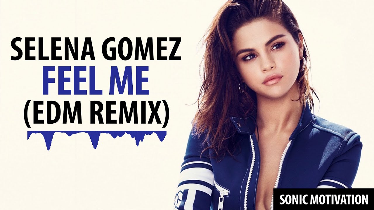 Selena Gomez - Feel Me (Future Bass Remix)