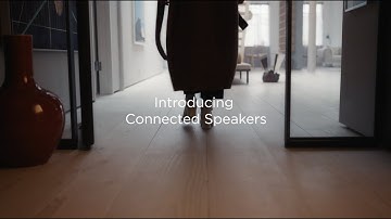 Connected Speakers - Sounds Better Together | Bang & Olufsen