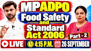 MP ADPO 2026 | Food Safety and Standards Act 2006 Part -2 | Most Important MCQs & Complete Revision