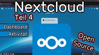Dashboard and Activity (adding and customizing widgets + viewing app activity) - Nextcloud☁️