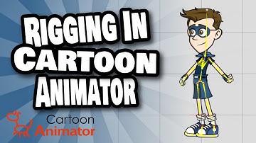 Rigging a Character for Cartoon Animator