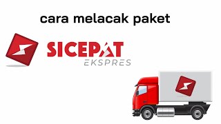 CARA MELACAK PAKET SICEPAT | CEK RESI