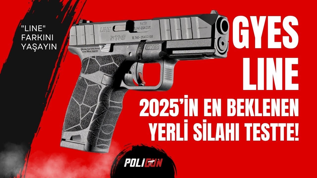 GYES LINE: 2025’in En Beklenen Yerli Silahı Testte! 