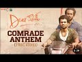 Comrade Anthem Lyrical Song   Dear Comrade Telugu1080P HD