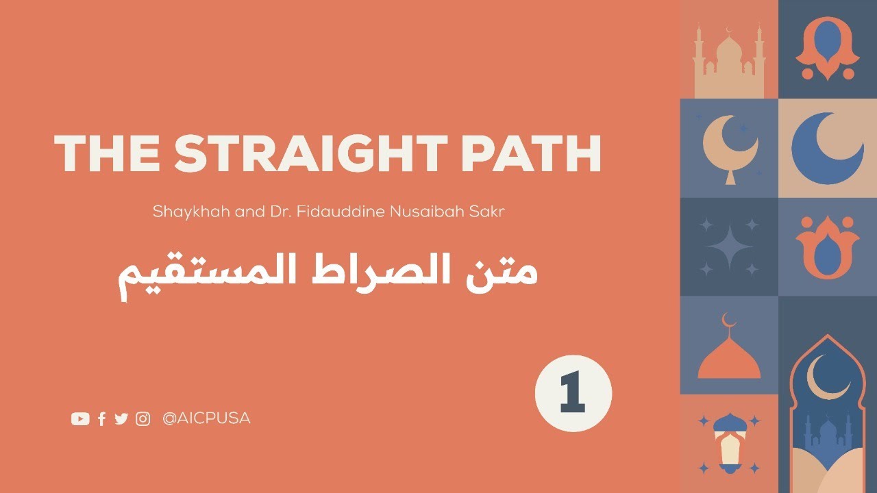 The Straight Path Lesson 01 YouTube