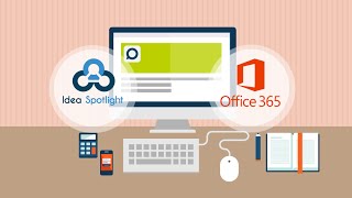 Idea Spotlight and Microsoft Office 365 Integration screenshot 3
