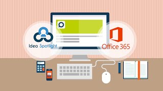 Idea Spotlight and Microsoft Office 365 Integration screenshot 1