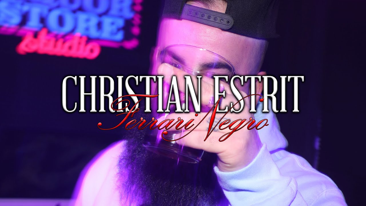 CHRISTIAN ESTRIT - Ferrari Negro - ft. Billy Liquor 