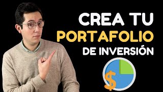 Crea TU Portafolio de Inversión