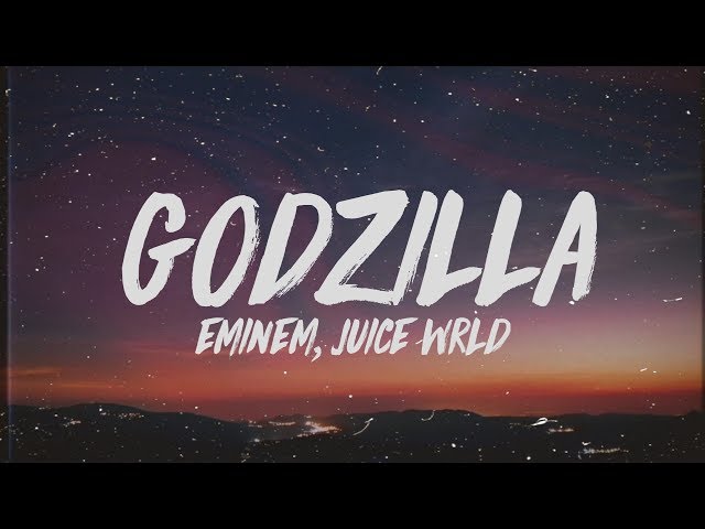 Eminem - Godzilla (Lyrics) ft. Juice WRLD class=