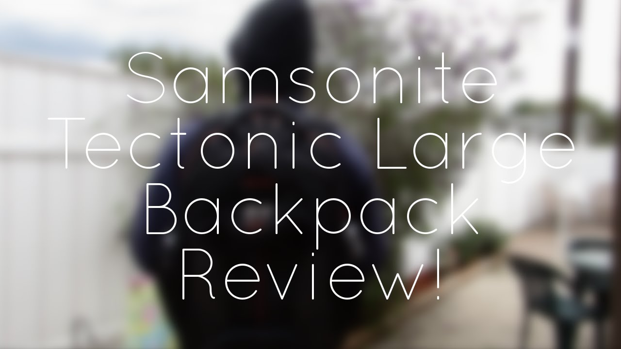 samsonite tectonic 2 review
