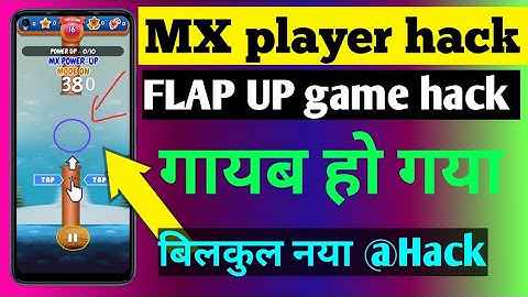 Mx player hack trick // mx player hack trick flap up game hack trick / mx player hack trick today //