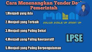 5 Cara Menang Tender Dari Pemerintahmabarsolusi Scale Up Start Upcara Umkm Naik Kelas