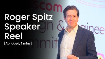 ROGER SPITZ | KEYNOTE SPEAKER SHOWREEL (Abridged 2 mins)