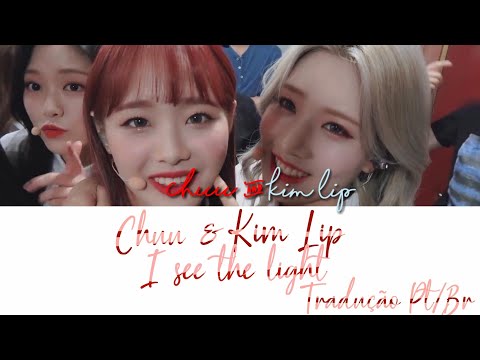 Chuu & Kim Lip - I see the light (Color Coded Tradução PT/BR)