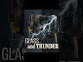 GLASS AND THUNDER #MUSIC#SONGYT/YTVIRAL#YTSONG#viralyt song