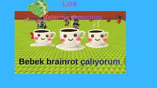 Bebek brainrot çalıyorum!!!!!!!!(Abone olunnnn 100 abone olmaya çalışıyorum lütfen)!!!