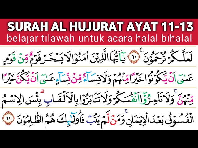 Belajar tilawah surah al hujurat ayat 11-13. maqro' halal bihalal maqam bayati hijaz nahawand rost. class=