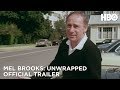 Mel brooks unwrapped 2019  official trailer  hbo
