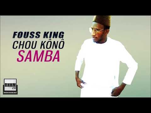 FOUSS KING - CHOU KÔNÔ SAMBA (2019)
