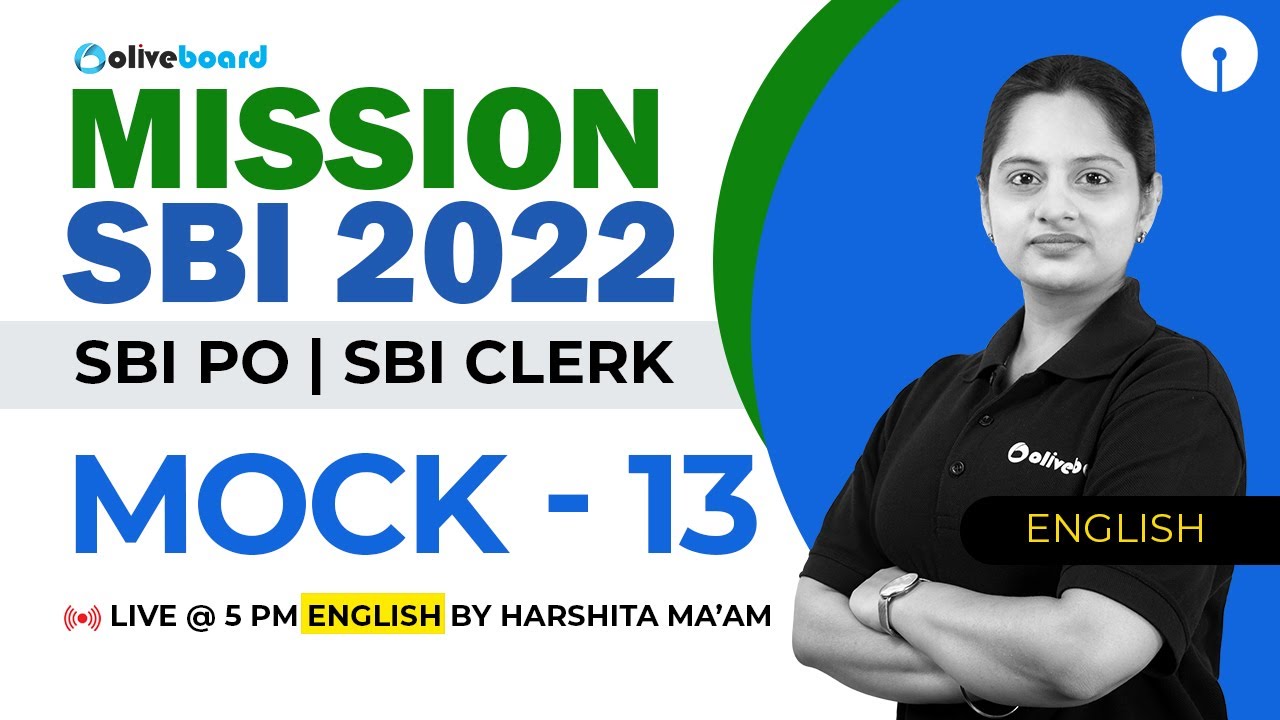 Mission SBI PO/Clerk 2022 | English Mock Test | Mock - 13 | SBI PO English | SBI Clerk English