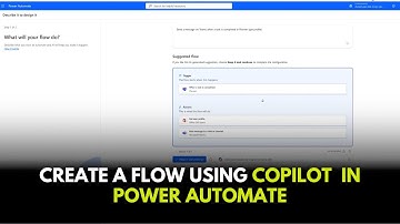Create a Flow Using Copilot  in Power Automate