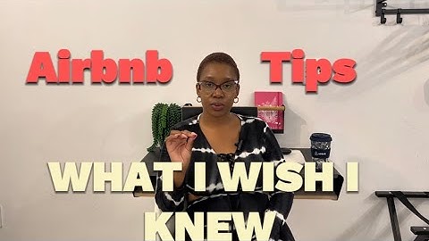 Airbnb Tips & Challenges: My Journey as a Host | Part 1