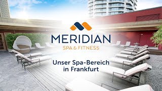 Meridian Spa Fitness Frankfurt