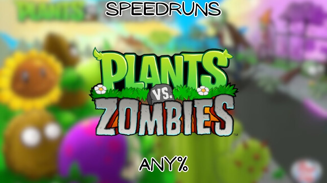 PvZ Speedrunning, but I'm a brick