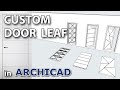 Custom Door Leaf in Archicad Tutorial