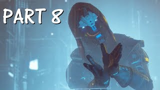 DESTINY 2 Gameplay Part 8 - LOOPED - Mission 8 (PS4)