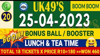 25/4/2023 UK 49s Bonus Ball for today UK 49 Lunchtime and Teatime Bonus today Win UK 49 today bonus