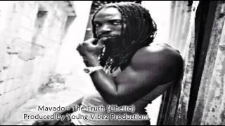 Mavado - The Truth (Ghetto) YVP November 2014