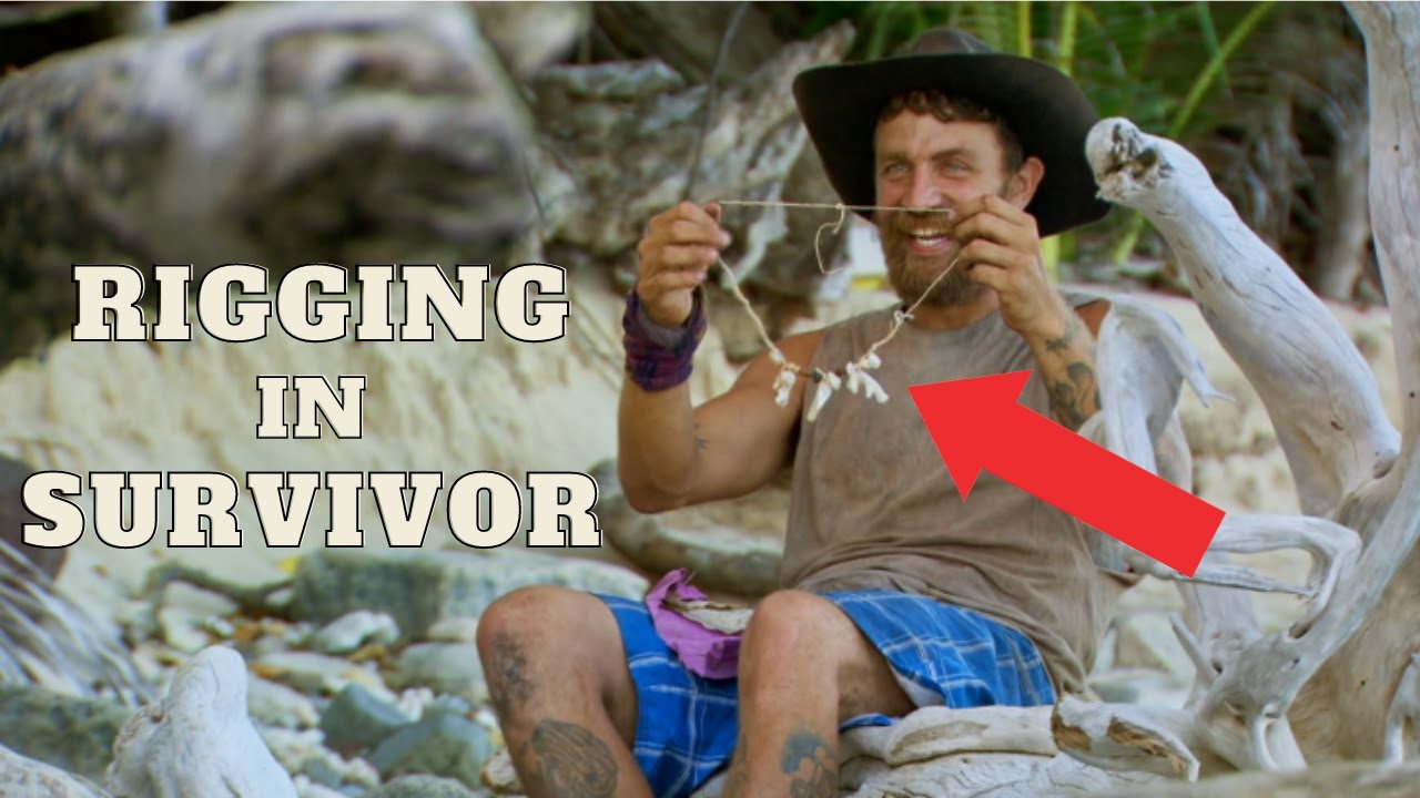 Rigging In Survivor